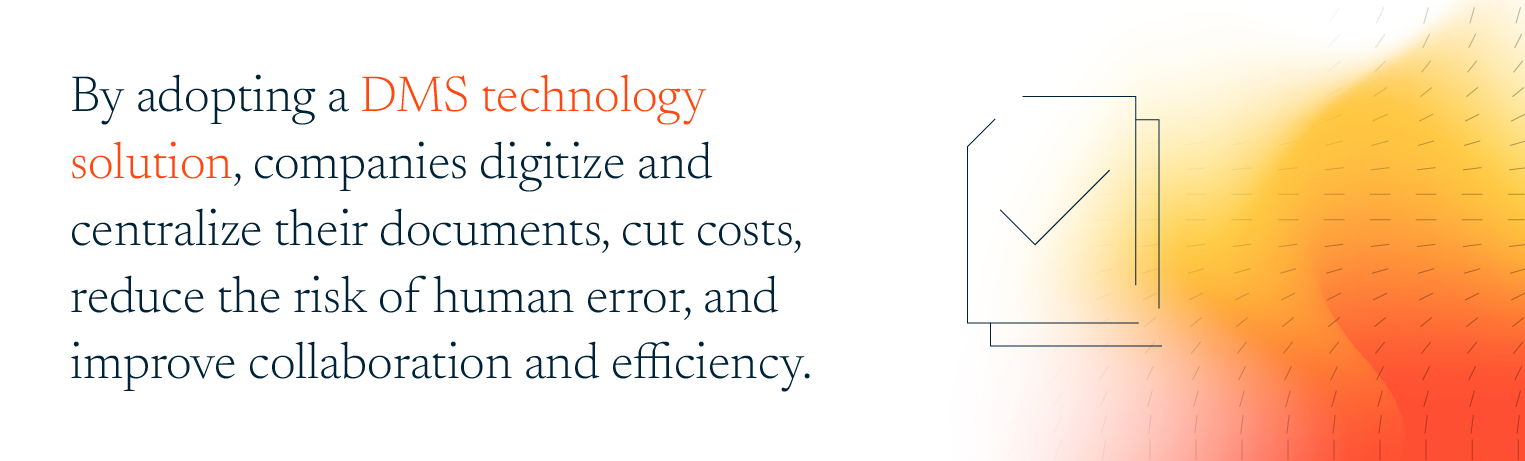 Using a DMS system to better manage contracts and forms while reducing the risk of human error.