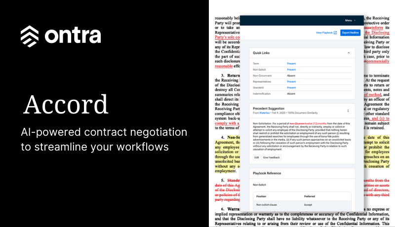 Meet Ontra Accord, AI-powered contract negotiation software to streamline your workflows