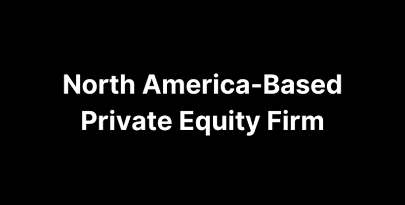 North America-based Private Equity Firm