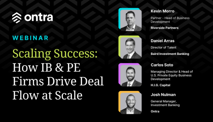 A promotional image with speaker headshots for the Scaling Success: How IB & PE Firms Drive Deal Flow at Scale webinar.